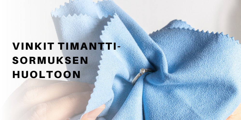 Vinkit timanttisormuksen huoltoon